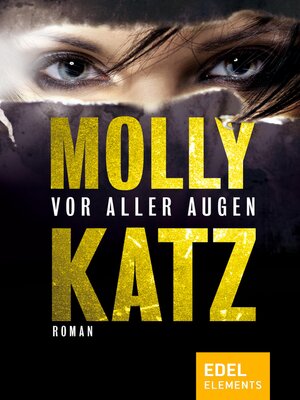 cover image of Vor aller Augen